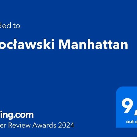 Wroclawski Manhattan Exterior photo